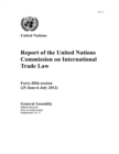 Image for Report of the United Nations Commission on International Trade Law : 45th session (25 June - 6 July 2012)