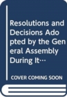 Image for Resolutions and decision adopted by the General Assembly during its sixty-ninth sessionVolume I