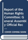 Image for Report of the Human Rights CommitteeVolume I, 108th session, 109th session, 110th session