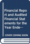 Image for Financial reports and audited financial statements for the biennium ended 31 December 2014 and report of the Board of Auditors