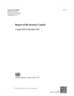 Image for Report of the Security Council : 1 August 2015 - 31 December 2016