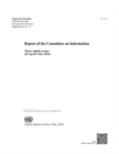 Image for Report of the Committee on Information : thirty-eighth session (26 April-6 May 2016)