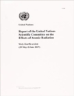 Image for Report of the United Nations Scientific Committee on the Effects of Atomic Radiation