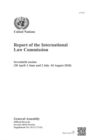 Image for Report of the International Law Commission : Seventieth Session (30 April-1 June and 2 July-10 August 2018)
