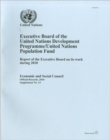 Image for Executive Board of the United Nations Development Programme/United Nations Population Fund : Report of the Executive Board on Its Work during 2010