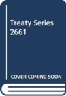 Image for Treaty Series 2661