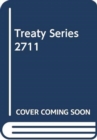 Image for Treaty series2711