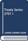 Image for Treaty Series 2701