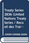 Image for Treaty Series Volume 2836 (English/French Edition)