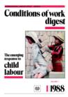 Image for The Emerging Response to Child Labour (Conditions of Work Digest 1/88)