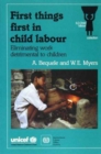 Image for First Things First in Child Labour