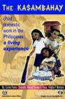 Image for The Kasambahay : Child domestic work in the Phillippines