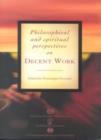 Image for Philosophical and spiritual perspectives on decent work