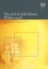 Image for The End of Child Labour : Within Reach