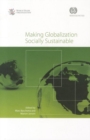 Image for Making globalization socially sustainable