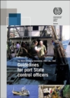 Image for Guidelines for port state control officers carrying out inspections under the Work in fishing convention, 2007 (no. 188)