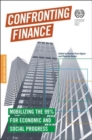 Image for Confronting finance  : mobilizing the 99 per cent for economic and social progress