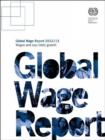 Image for Global wage report 2012/13