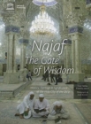 Image for Najaf: the Gate of Wisdom