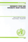 Image for Rheumatic Fever and Rheumatic Heart Disease : Report of a WHO Expert Consultation