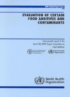 Image for Evaluation of Certain Food Additives and Contaminants : Sixty-Seventh Report of the Joint FAO/WHO Expert Committee on Food Additives
