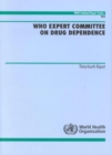 Image for WHO Expert Committee on Drug Dependence : Thirty-fourth Report
