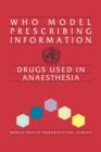 Image for Drugs Used in Anaesthesia : Model Prescribing Information