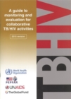 Image for Guide to monitoring and evaluation for collaborative TB/HIV activities -- 2015 update