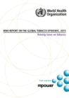 Image for WHO Report on the Global Tobacco Epidemic 2015: Raising Taxes on Tobacco