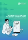 Image for Technical specifications for oxygen concentrators : WHO Medical Device Technical Series