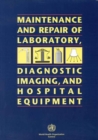 Image for Maintenance and Repair of Laboratory, Diagnostic Imaging and Hospital Equipment