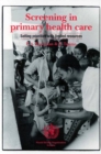 Image for Screening in primary health care : setting priorities with limited resources