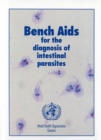 Image for Bench Aids for the Diagnosis of Intestinal Parasites