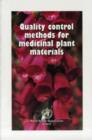 Image for Quality Control Methods for Medicinal Plant Materials