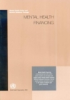 Image for Mental Health Financing : Mental Health Policy and Service Guidance Package