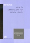 Image for Quality Improvement for Mental Health : Mental Health Policy and Service Guidance Package