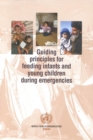 Image for Guiding Principles for Feeding Infants and Young Children During Emergencies