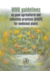 Image for WHO Guidelines on Good Agricultural and Collection Practices (GACP) for Medicinal Plants