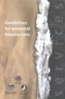 Image for Guidelines for Essential Trauma Care