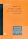 Image for Improving Access and Use of Psychotropic Medicines : Mental Health Policy and Service Guidance Package