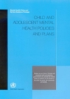 Image for Child and Adolescent Mental Health Policies and Plans : Mental Health Policy and Services Guidance Package