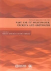 Image for Guidelines for the Safe Use of Wastewater, Excreta and Greywater