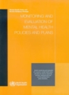 Image for Monitoring and Evaluation of Mental Health Policies and Plans : Mental Health Policy and Service Guidance Package