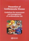 Image for Prevention of Cardiovascular Disease : Guidelines for Assessment and Management of Cardiovascular Risk