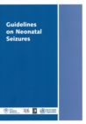 Image for Guidelines on neonatal seizures