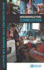 Image for WHO Guidelines for Indoor Air Quality : Household Fuel Combustion