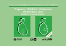 Image for Pregnancy, childbirth, postpartum and newborn care  : a guide for essential practice