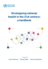 Image for Strategizing national health in the 21st century