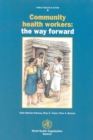 Image for Community health workers : the way forward