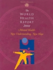 Image for The world health report 2001  : mental health - new understanding, new hope